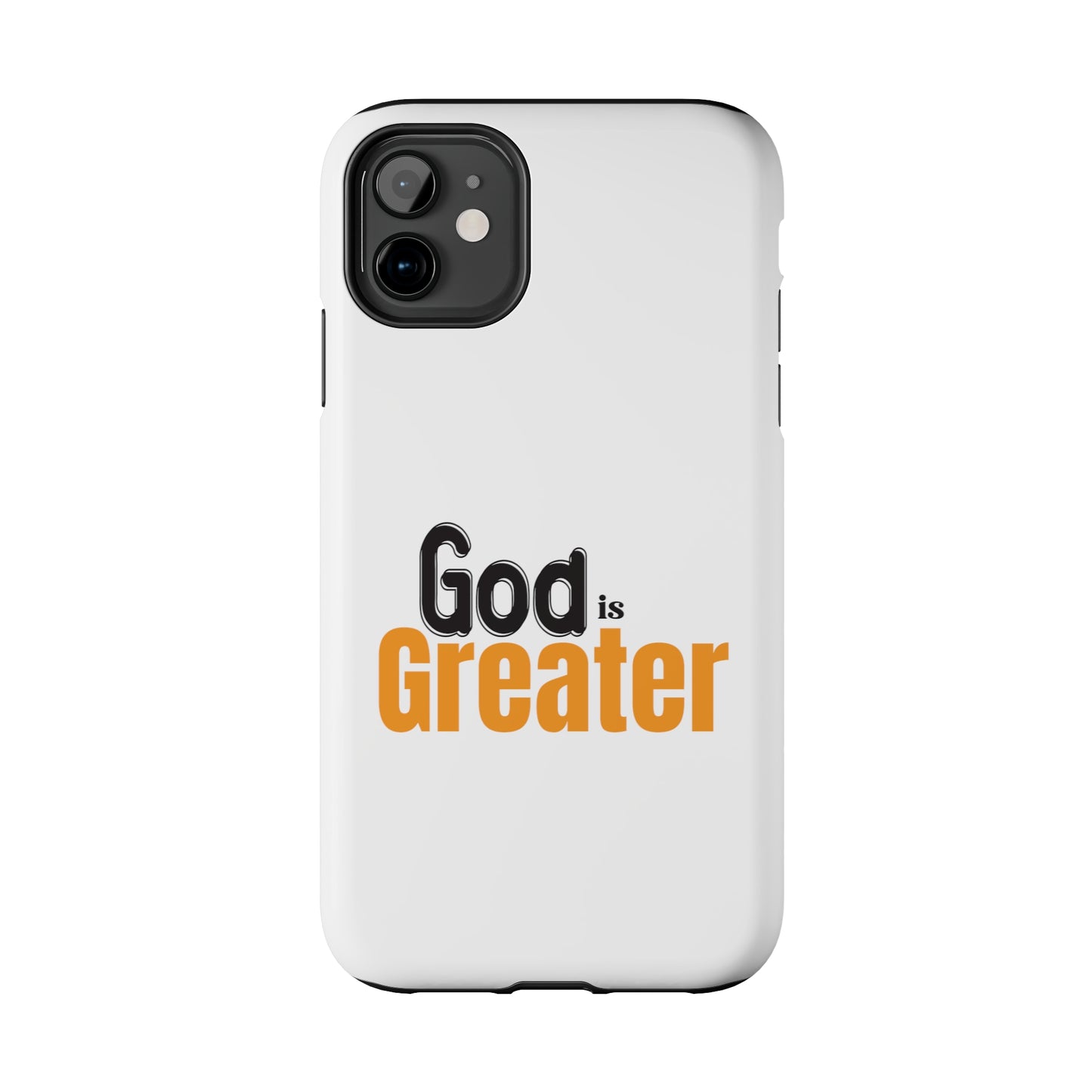 God Is Greater Christian Phone Tough Phone Cases, Case-Mate Printify