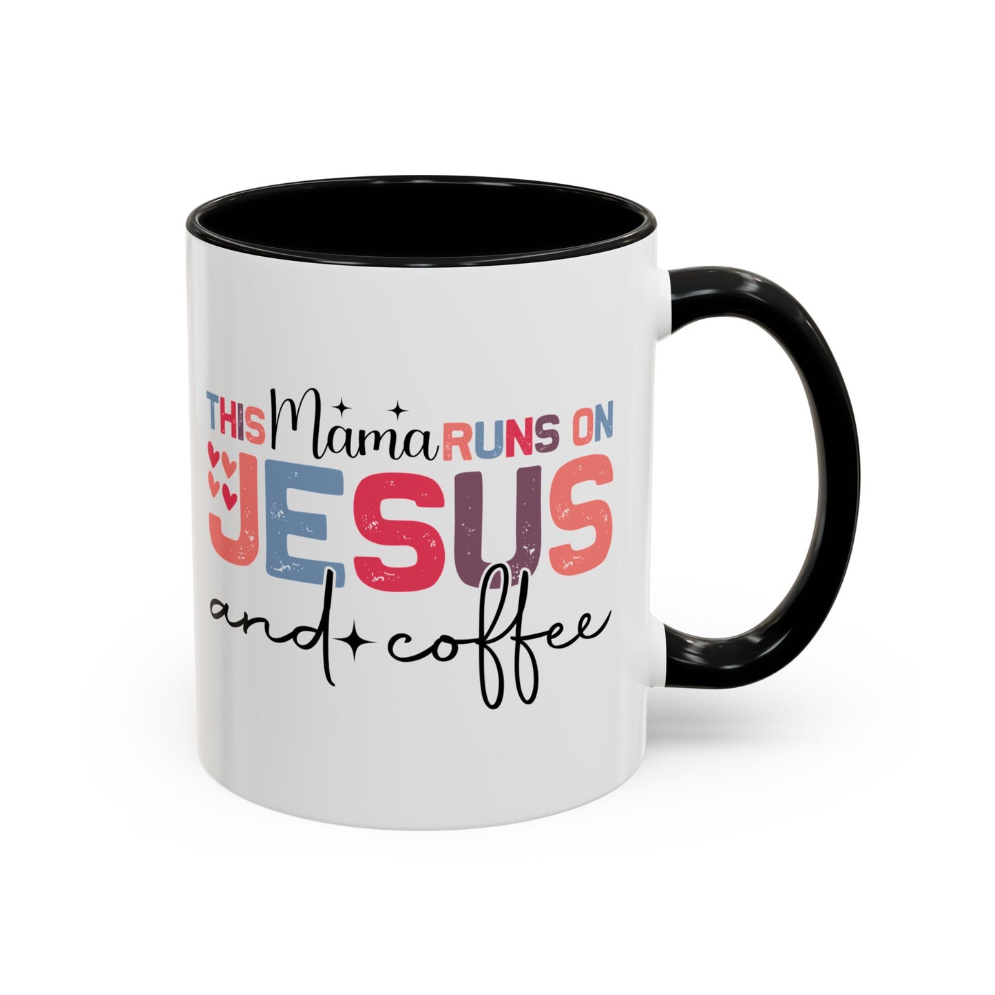 Christian Ceramic Mug - This Mama Runs On Him & Coffee Christian Accent Coffee Mug (11, 15oz)
