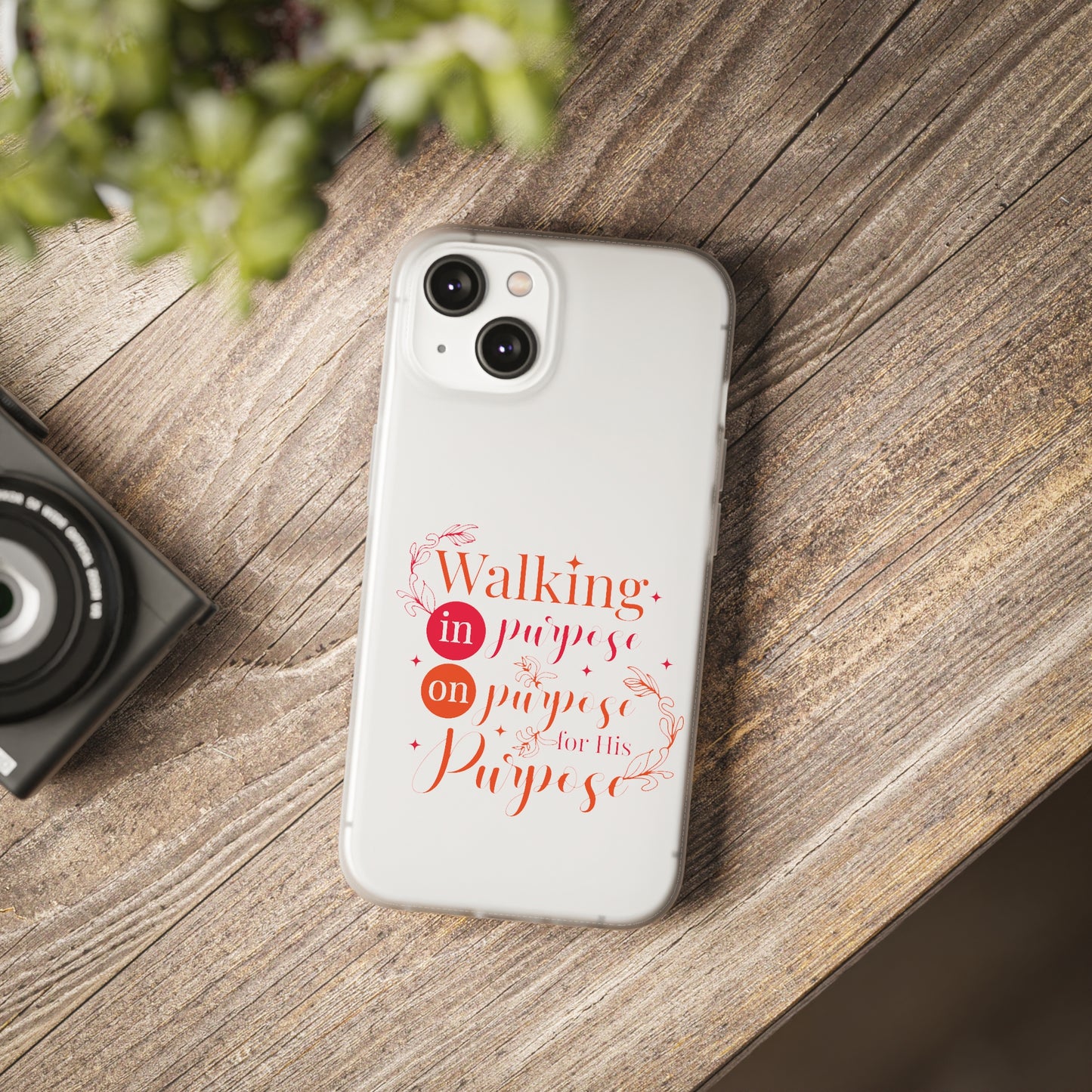 Walking In Purpose On Purpose For His Purpose  Flexi Phone Case