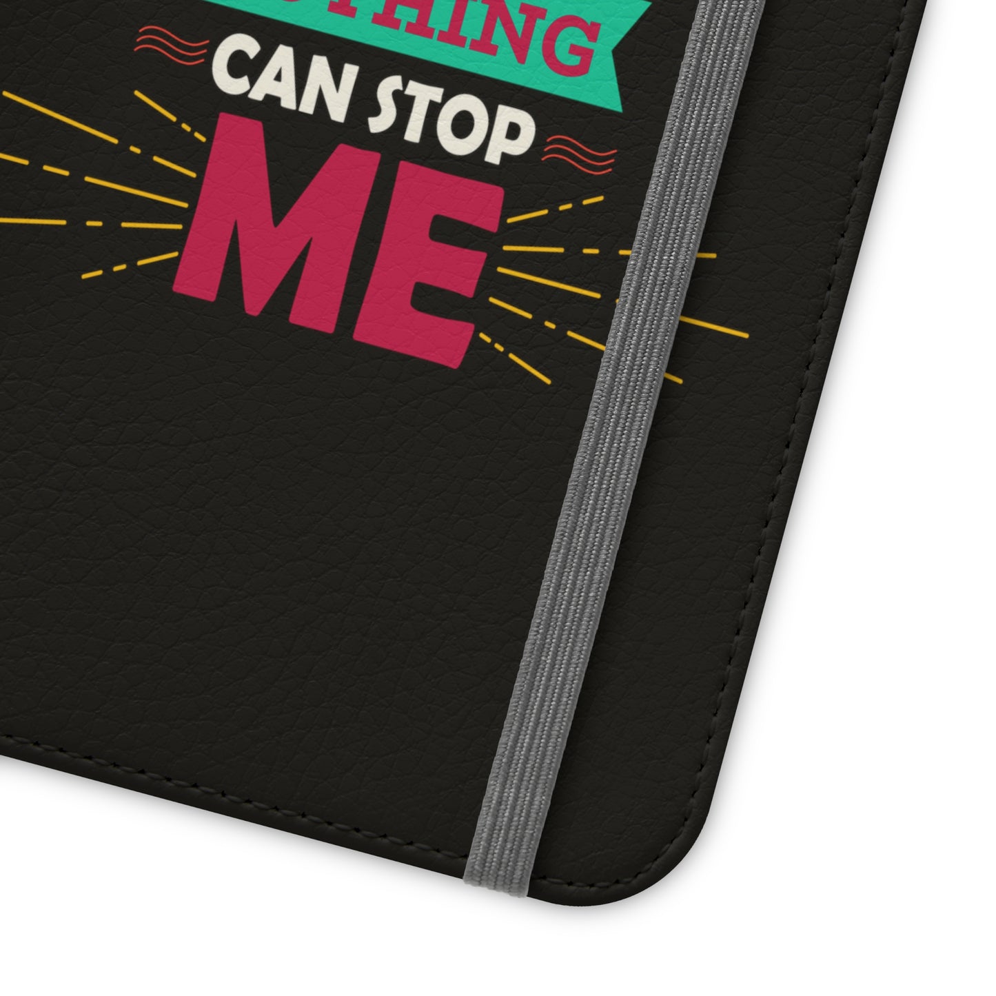 God Before Me No One & Nothing Can Stop Me Phone Flip Cases