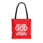 Don't Worry God Is Always On Time Trust HIm Christian Tote Bag Printify