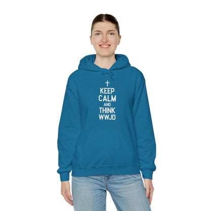 Keep Calm And Think What Would He Do (wwjd)Unisex Christian Hooded Pullover Sweatshirt