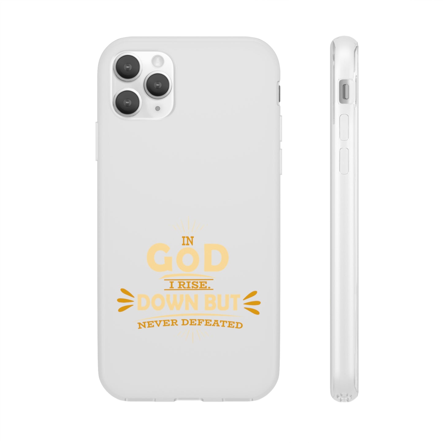 In God I Rise Down But Never Defeated  Flexi Phone Case