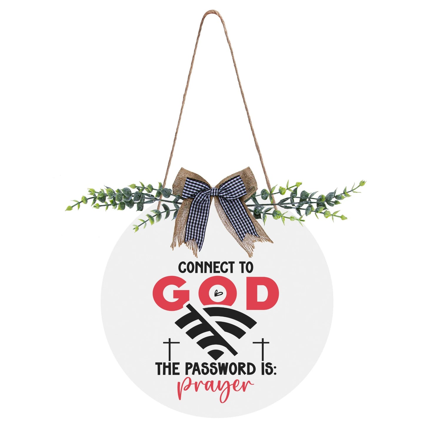 Connect To Him Round Acrylic Hanging Welcome Sign Front for Door Decoration Wall Sign - ClaimedbyGodDesigns