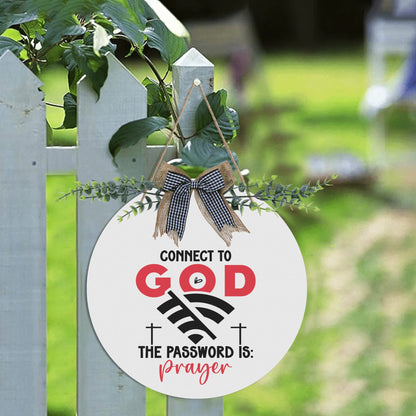 Connect To Him Round Acrylic Hanging Welcome Sign Front for Door Decoration Wall Sign - ClaimedbyGodDesigns