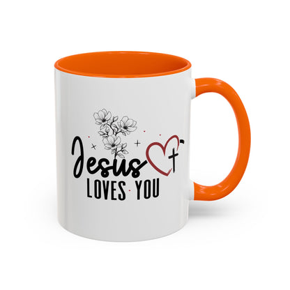 Inspirational He Loves You Coffee Mug - 11oz & 15oz