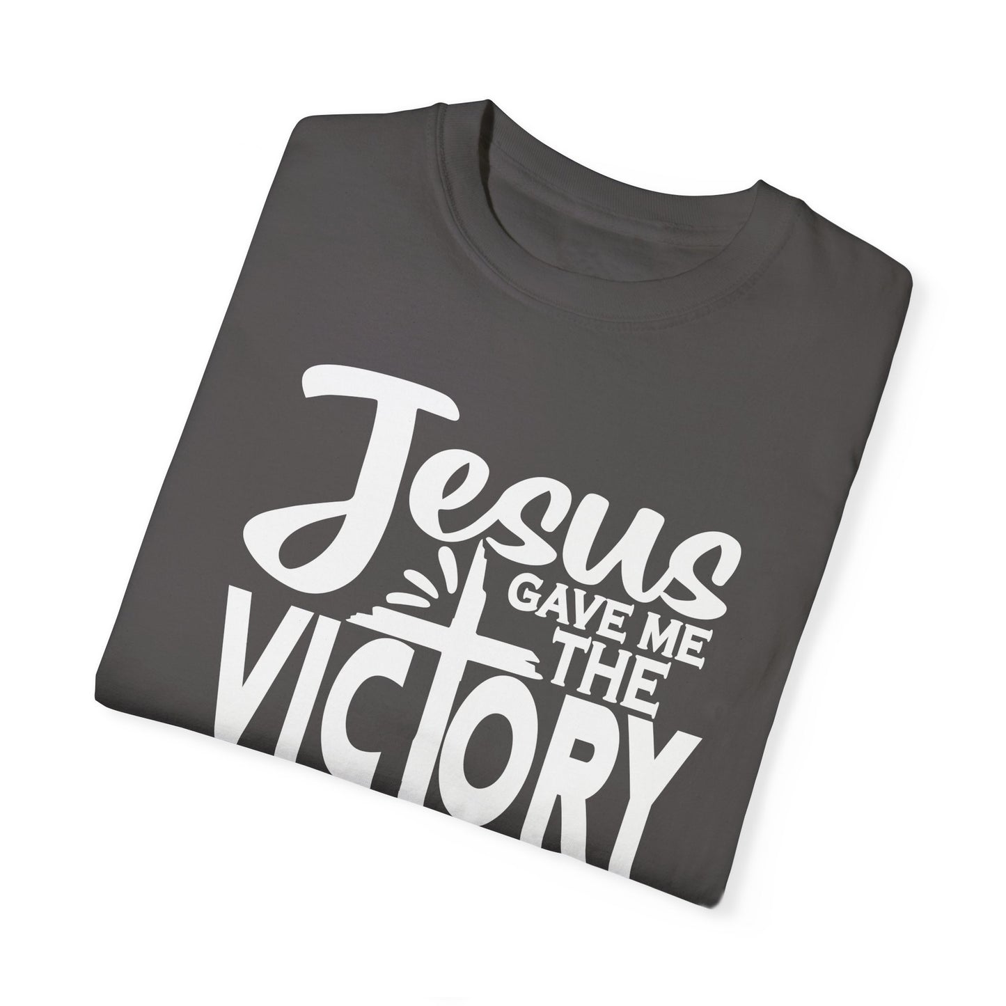 Jesus Gave Me The Victory Unisex T-shirt