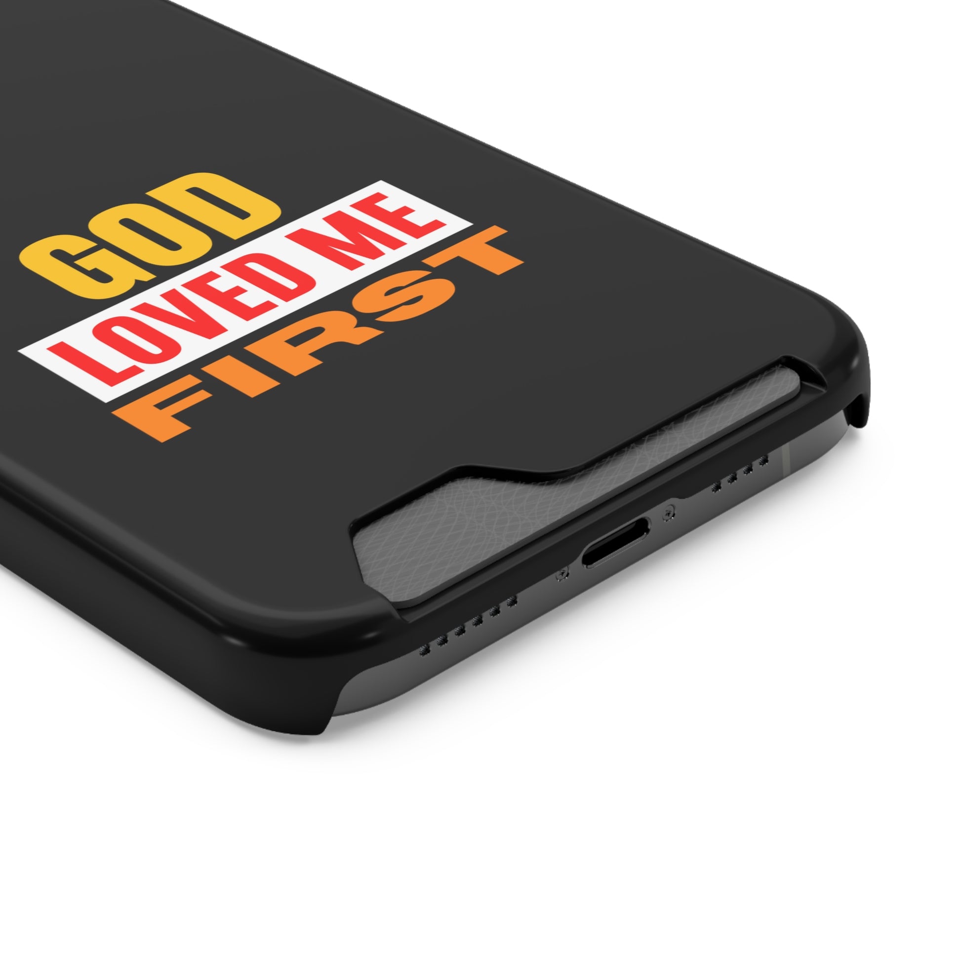 God Love Me First Christian Phone Case With Card Holder Printify