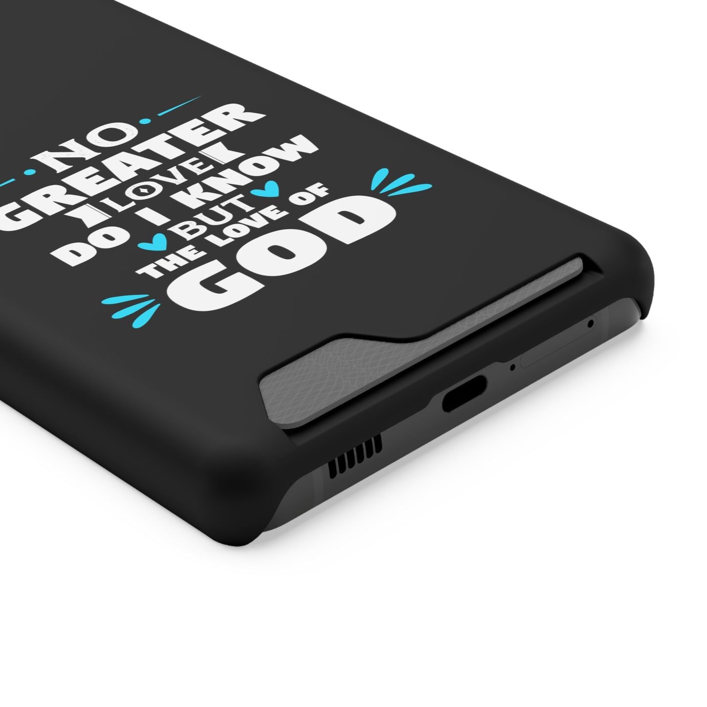 No Greater Love Do I Know But The Love Of God  Phone Case With Card Holder