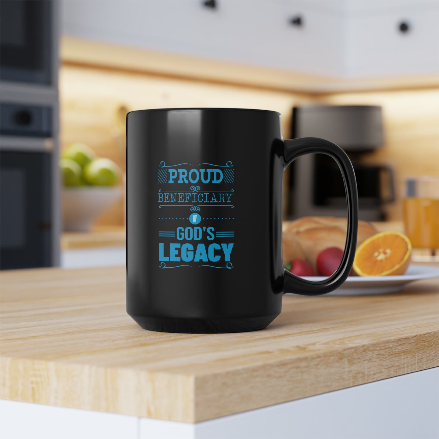 Proud Beneficiary Of God's Legacy Christian Black Ceramic Mug, 15oz (double sided print) Printify