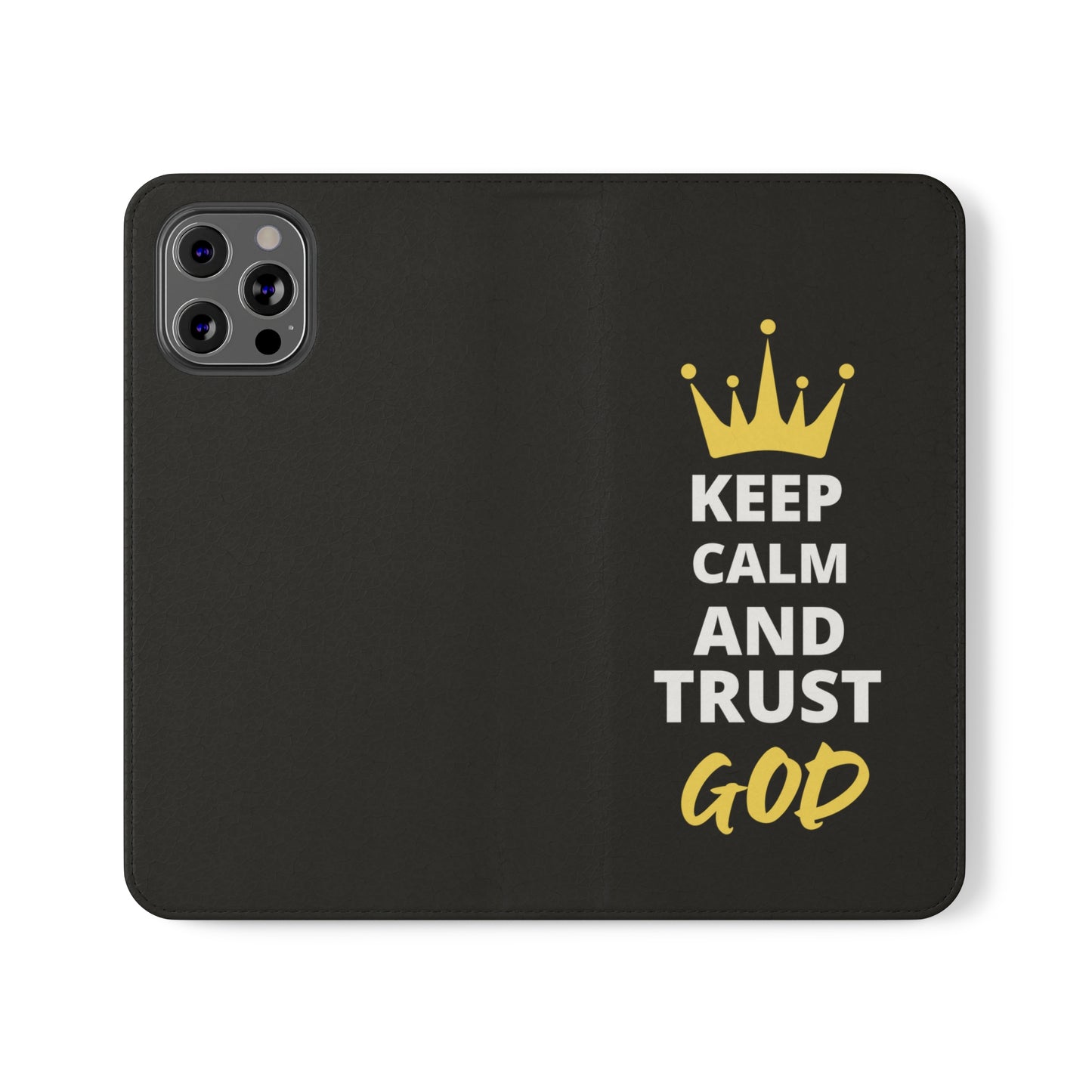 Keep Calm And Trust God Christian Phone Flip Cases Printify