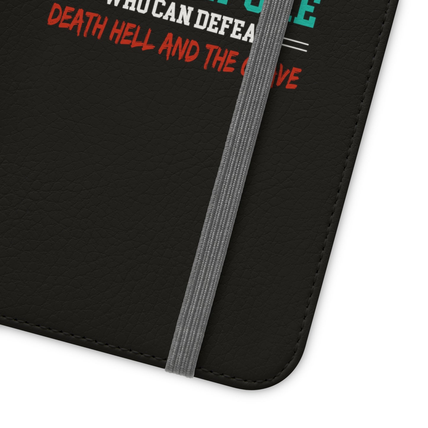 Child Of God I Serve The Only One Who Can Defeat Death Hell And The Grave Christian Phone Flip Cases Printify