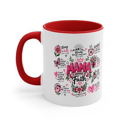 Mama: A Woman of Faith 11oz Accent Mug — Inspirational Christian Gift