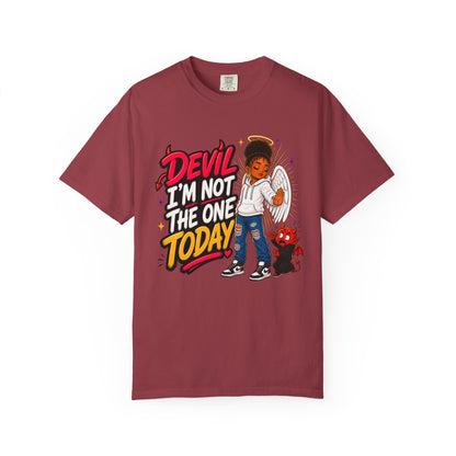 Devil I'm Not the One Today T-Shirt — Funny Angel vs Devil Graphic Tee - ClaimedbyGodDesigns