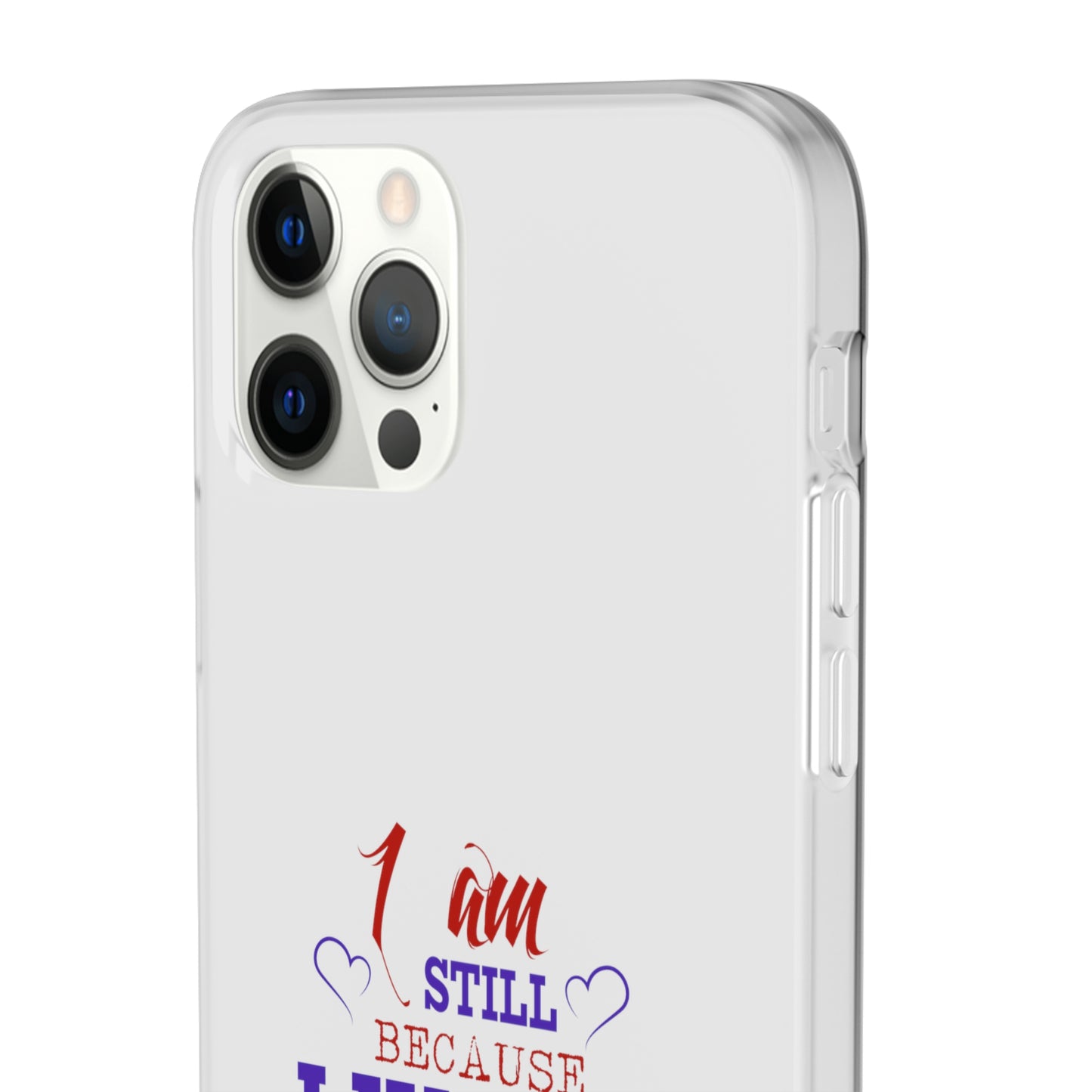 I Am Still Because I Know Who My God Is Flexi Phone Case