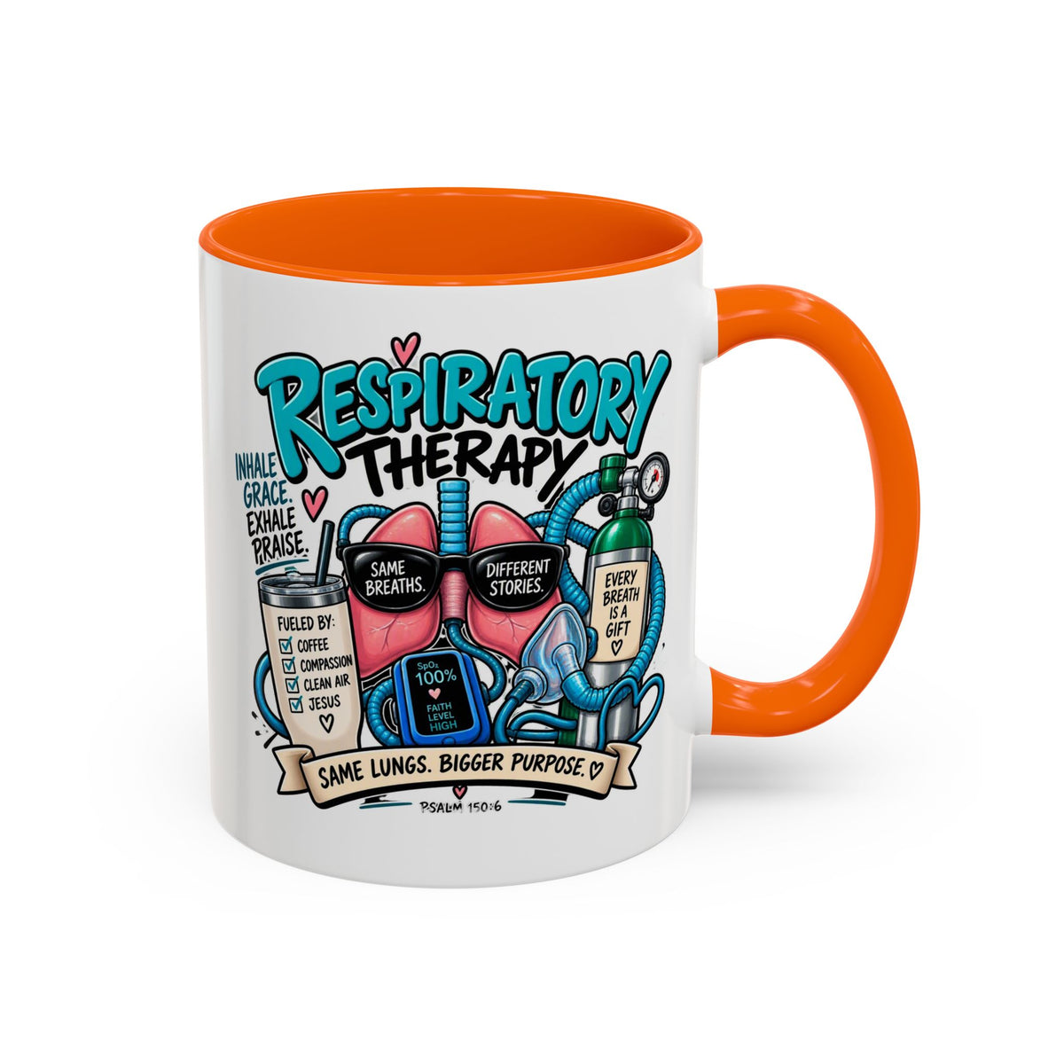 Respiratory Therapy Coffee Mug – Funny Respiratory Therapist Gift (11/15oz)