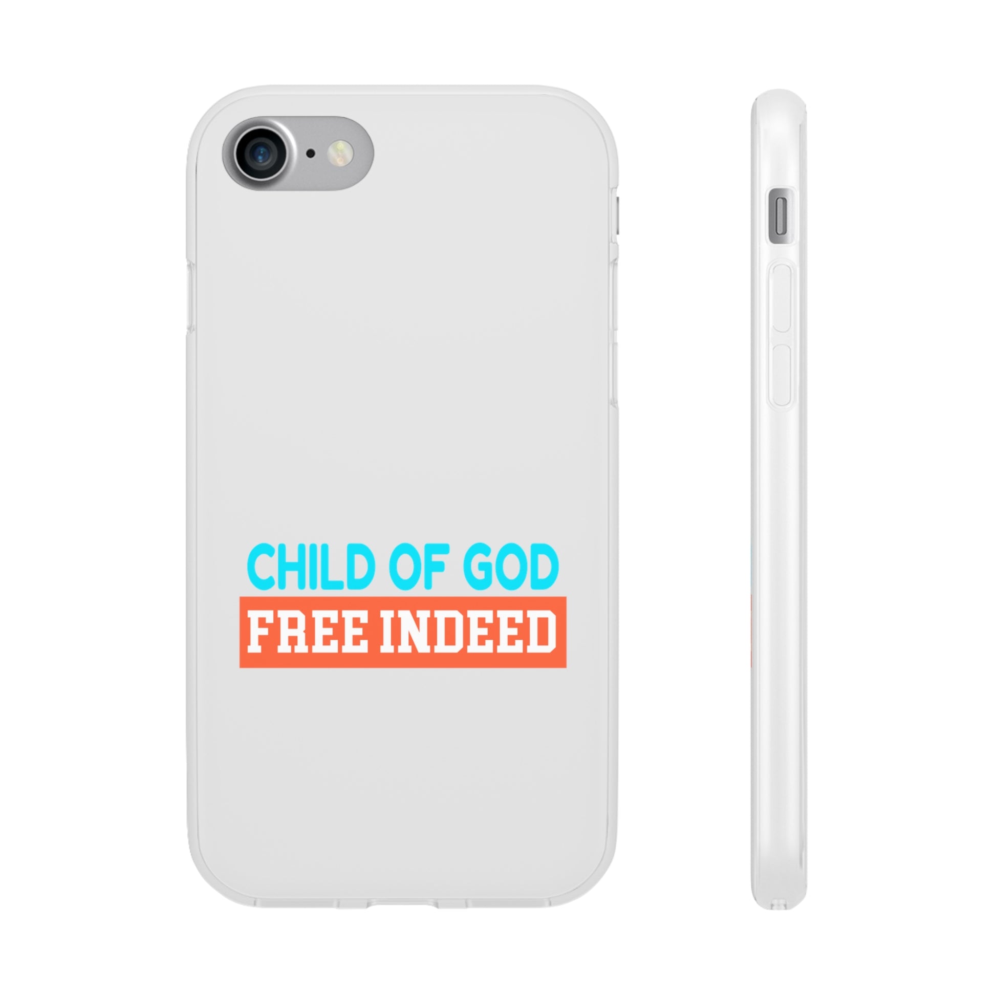 Child Of God Free Indeed Christian Flexi Phone Case Printify