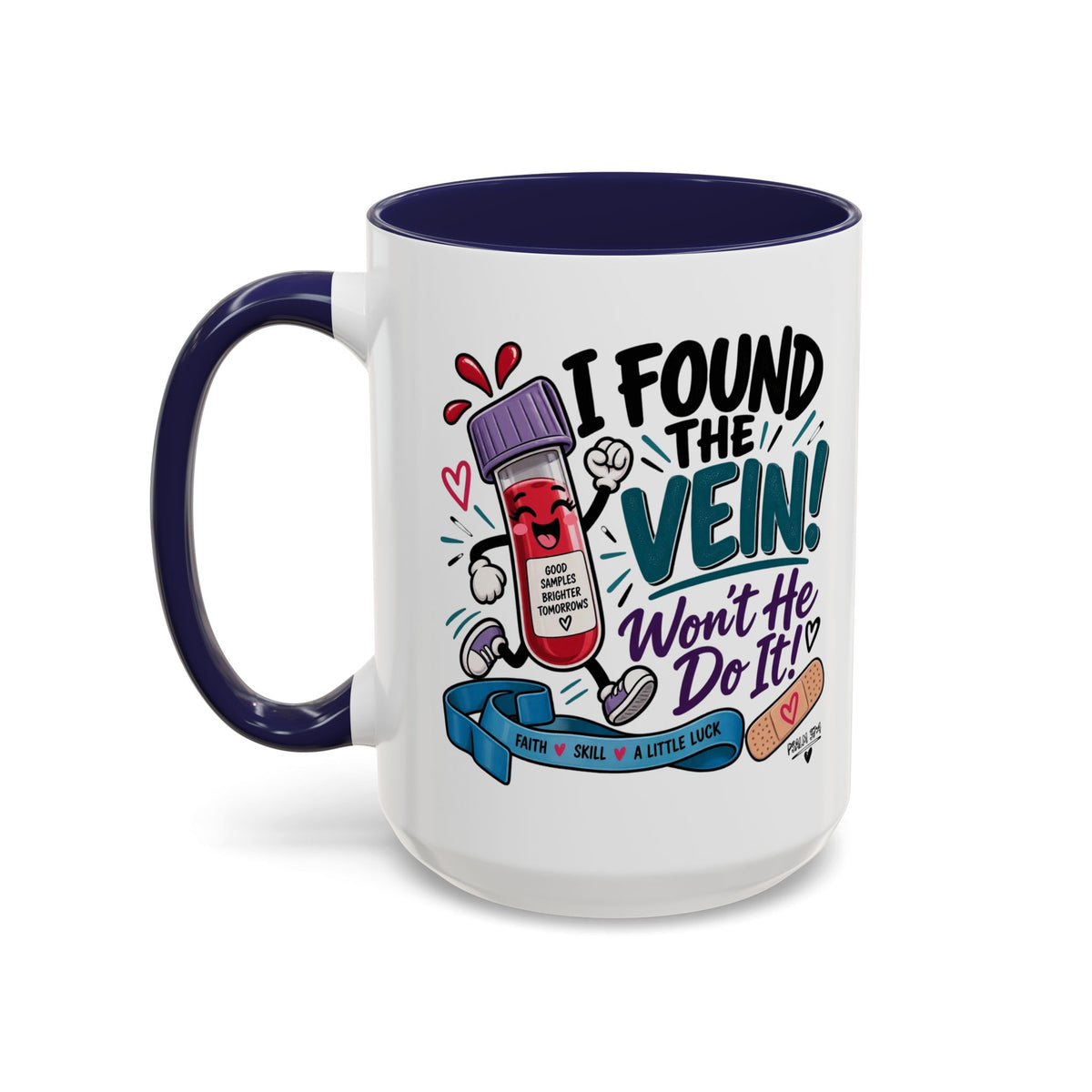 I Found the Vein! Phlebotomy Coffee Mug – Funny Nurse / Phlebotomist Gift (11/15oz)