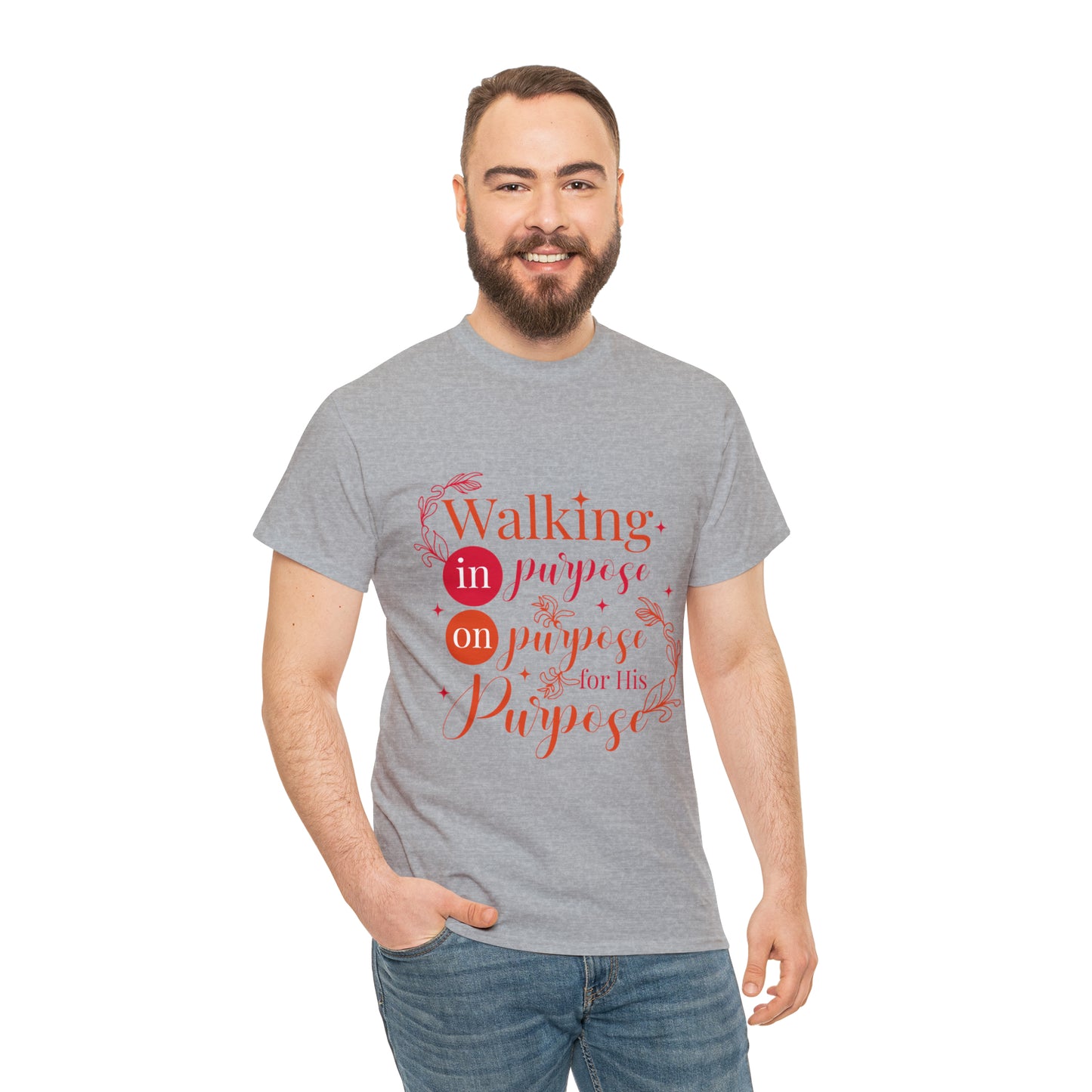 Walking In Purpose On Purpose For His Purpose Unisex Heavy Cotton Tee