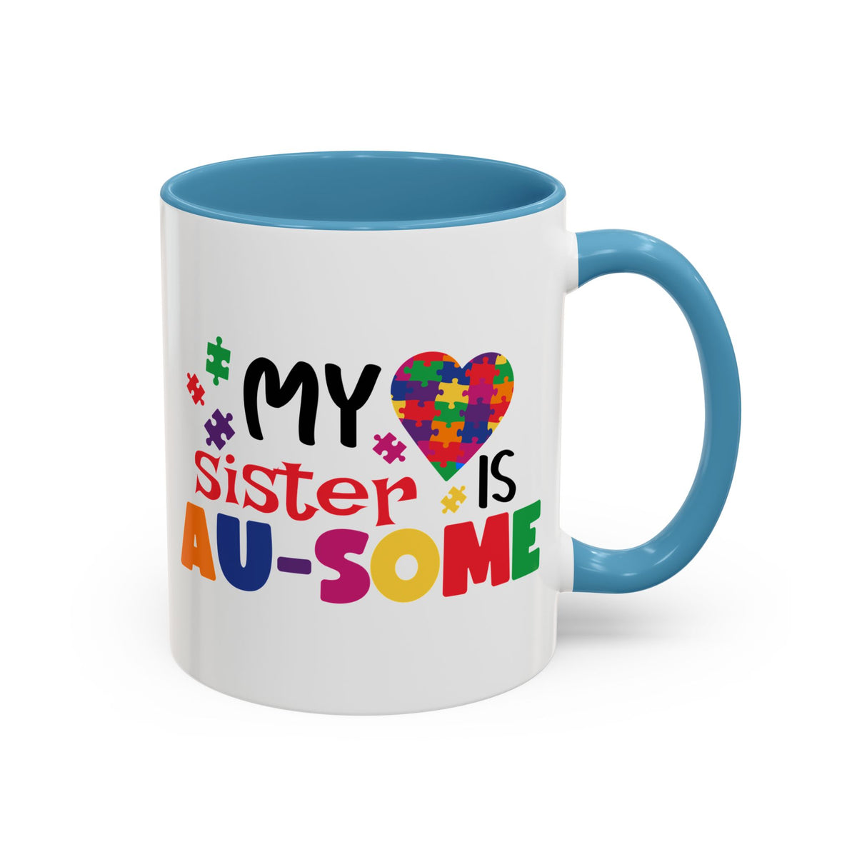Colorful Autism Awareness Coffee Mug - "My Sister is AU-some"
