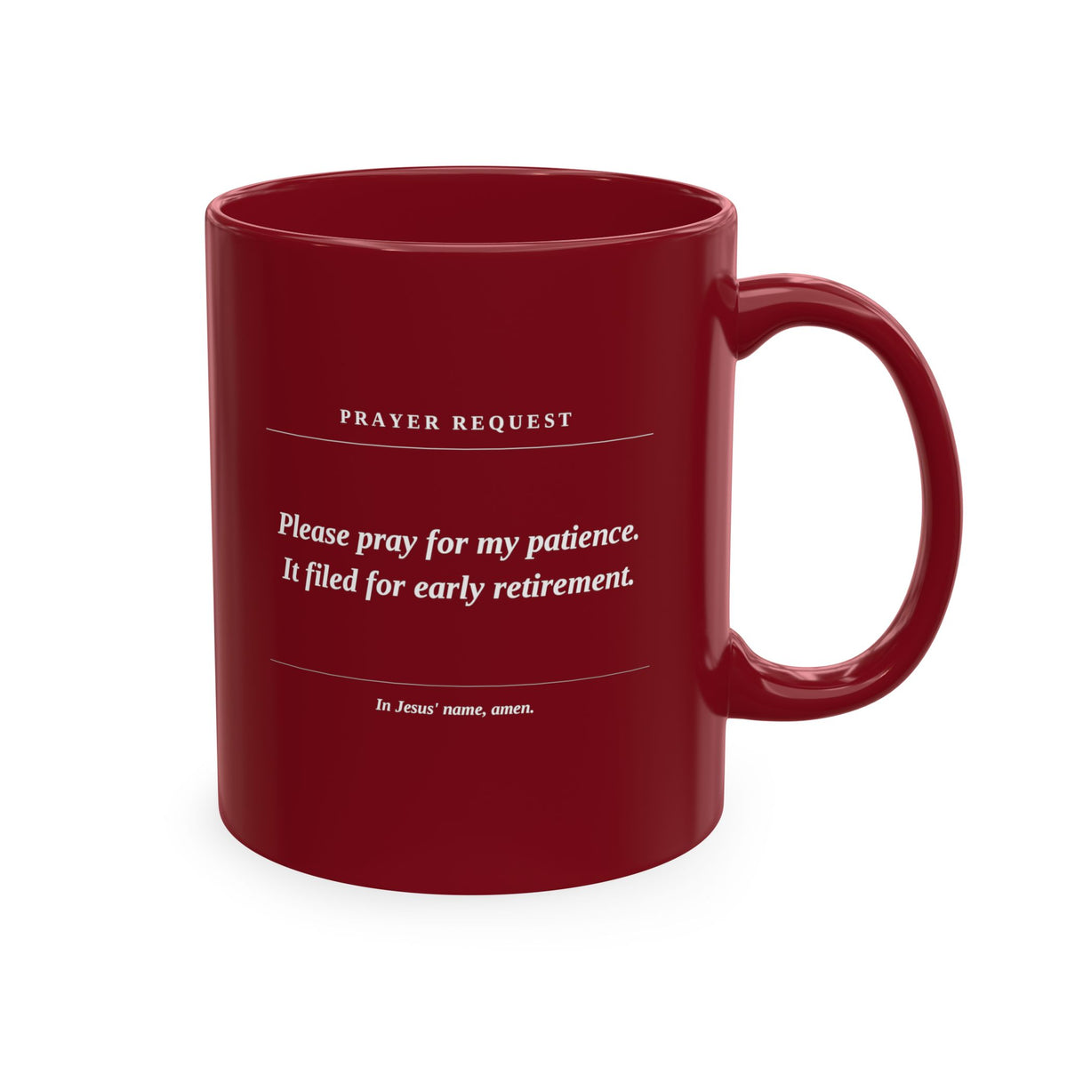 Prayer Request Ceramic Mug — Humorous Co-worker Gift
