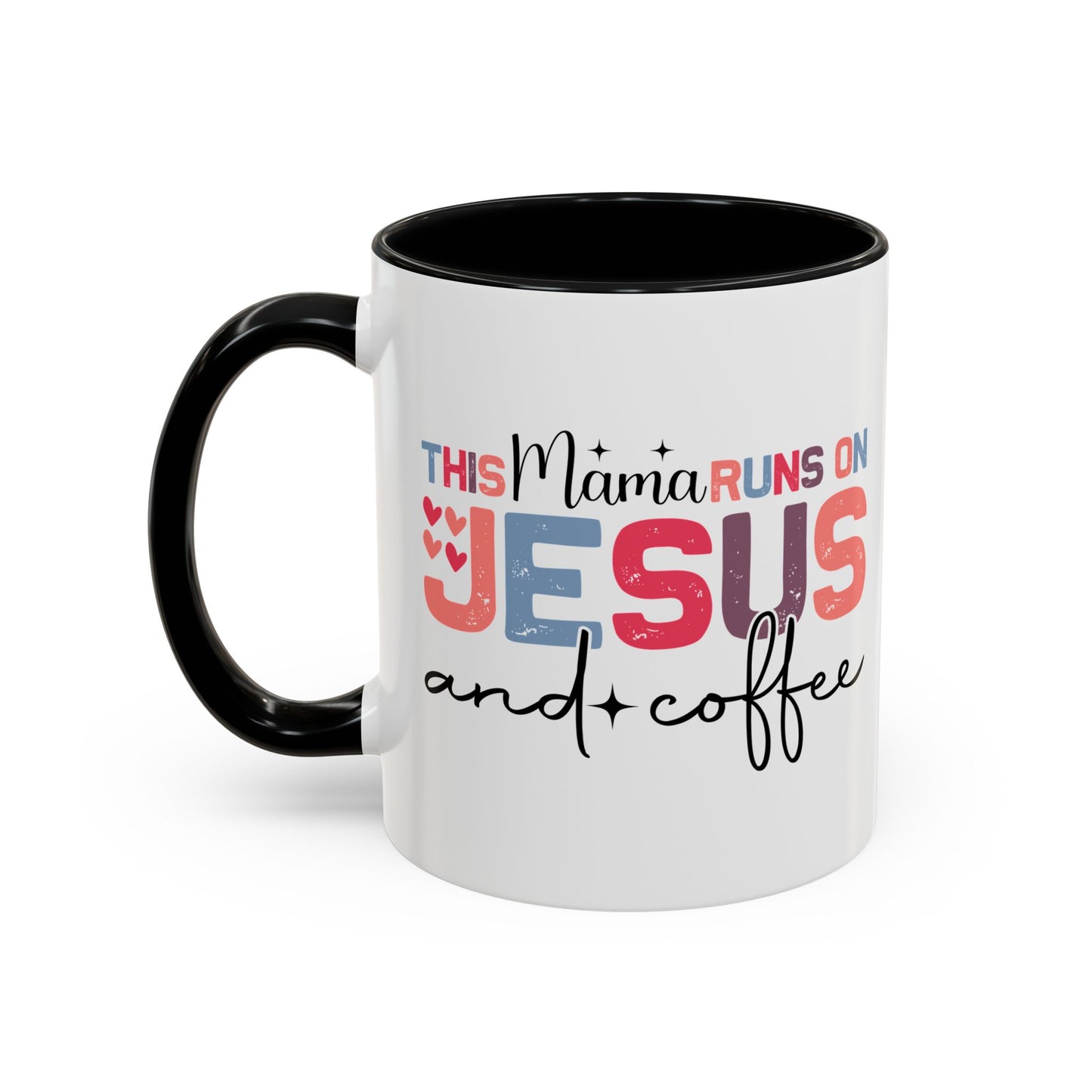 Christian Ceramic Mug - This Mama Runs On Him & Coffee Christian Accent Coffee Mug (11, 15oz)