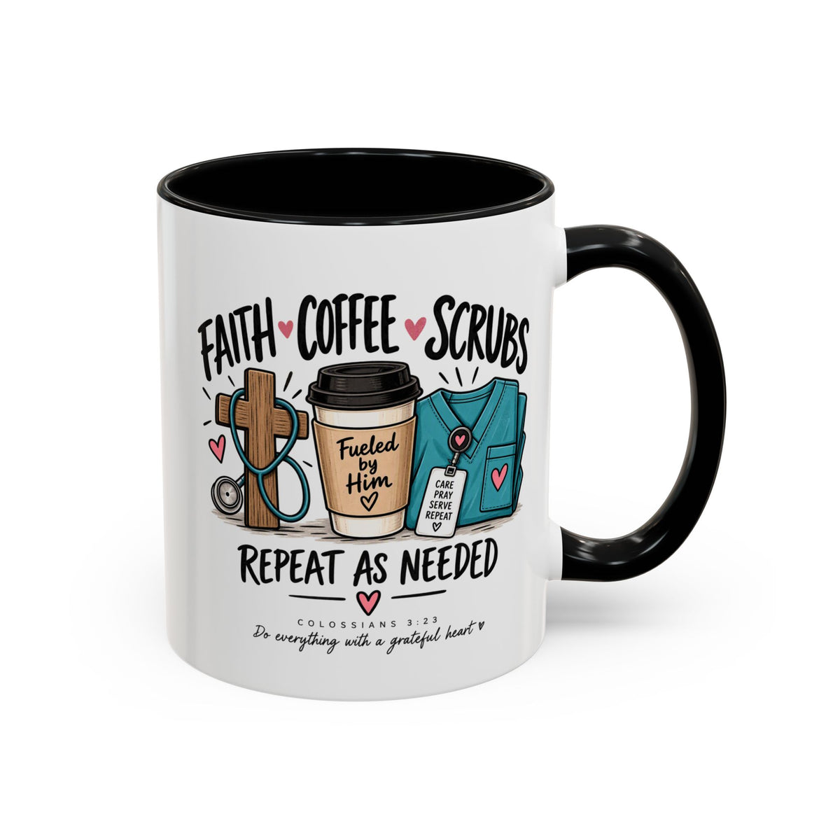 Faith Coffee Scrubs Mug — "Fueled by Him" Christian Nurse Coffee Mug (11oz)