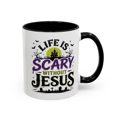 Coffee Mug — “Life Is Scary Without Jesus” Halloween Christian Accent Mug (11/15oz)
