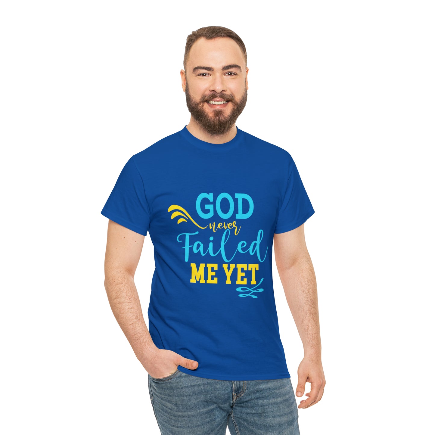 God Never Failed Me Yet Unisex Heavy Cotton Tee