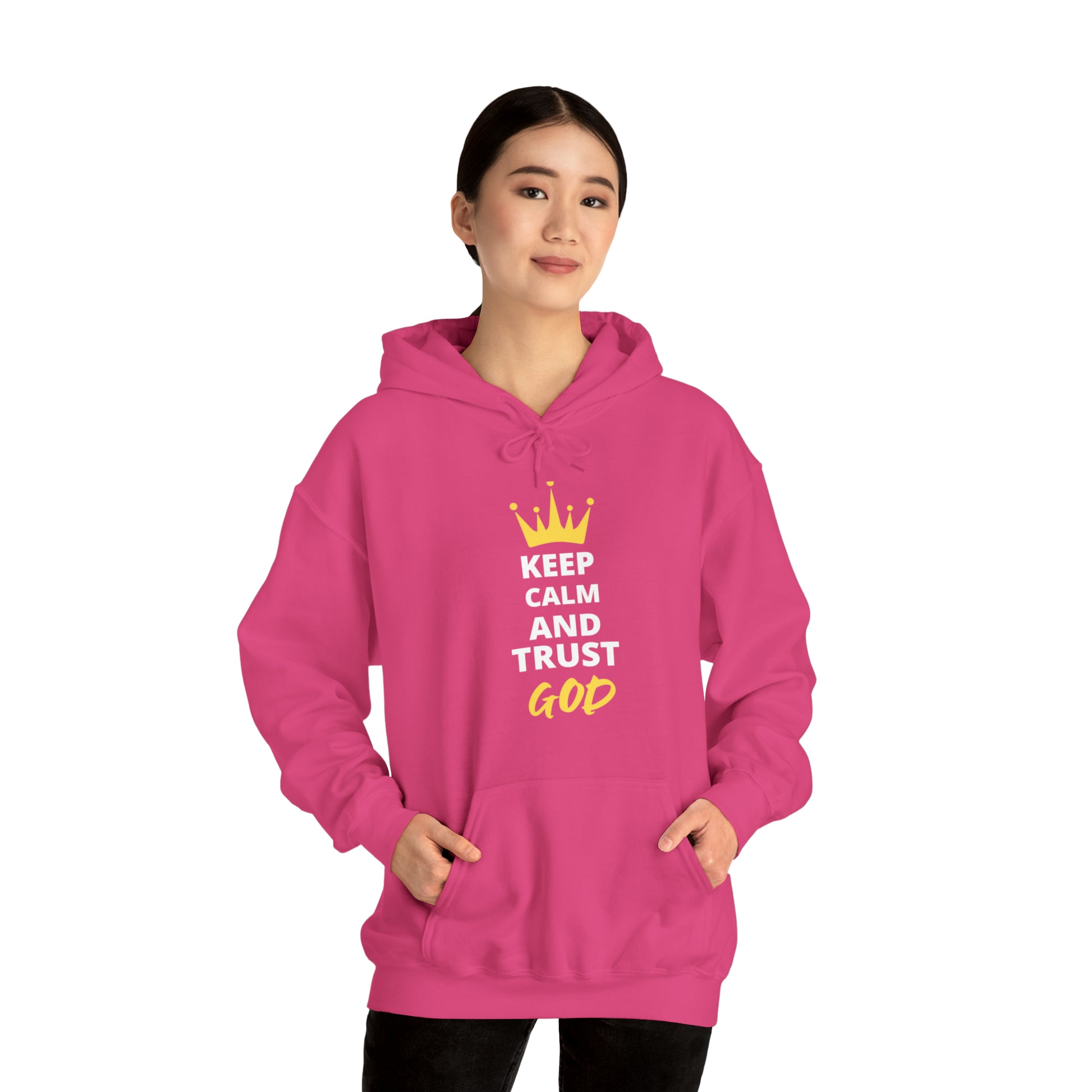 Keep Calm And Trust In God Unisex Hooded Sweatshirt Printify