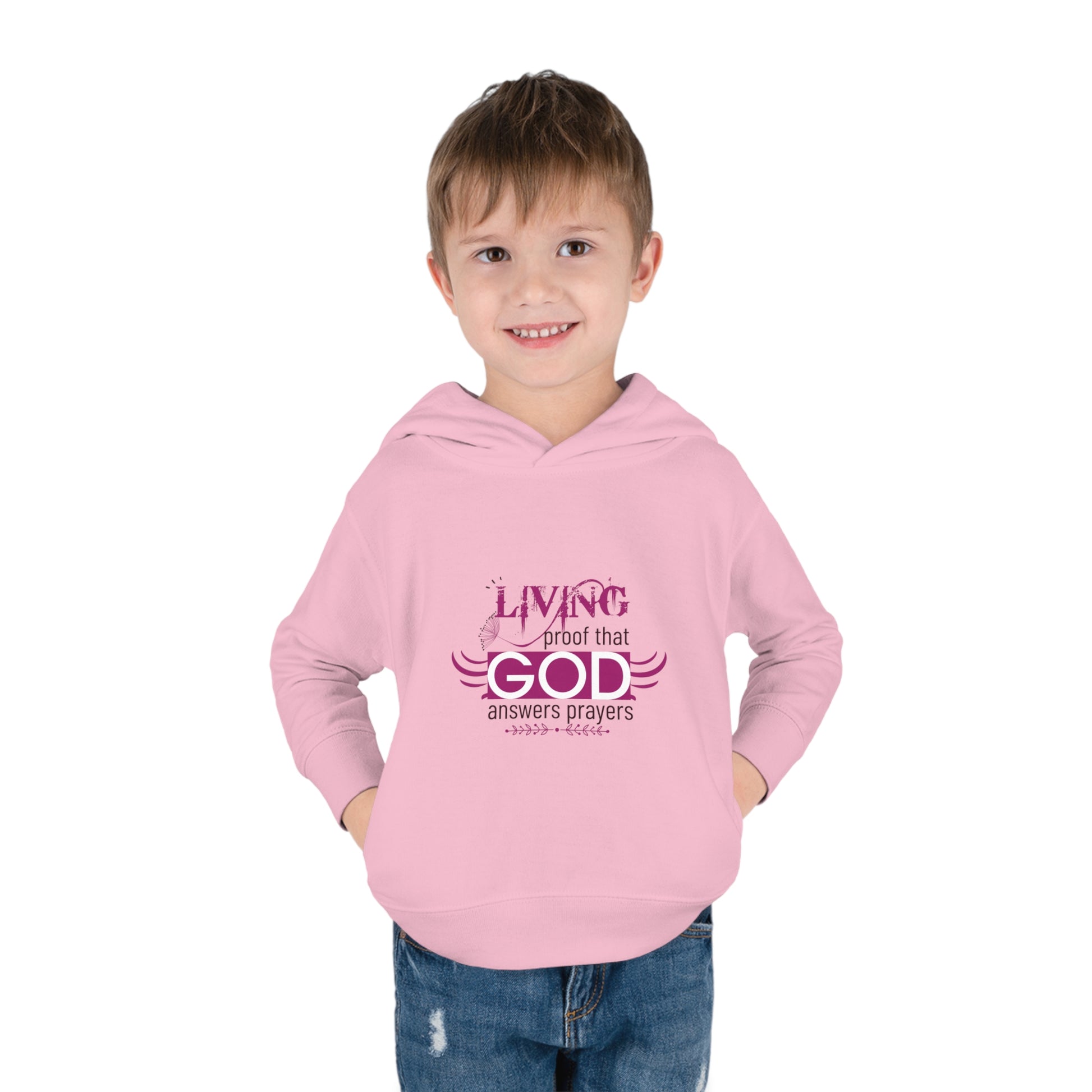 Living Proof That God Answers Prayers Toddler Christian Pullover Fleece Hoodie Printify