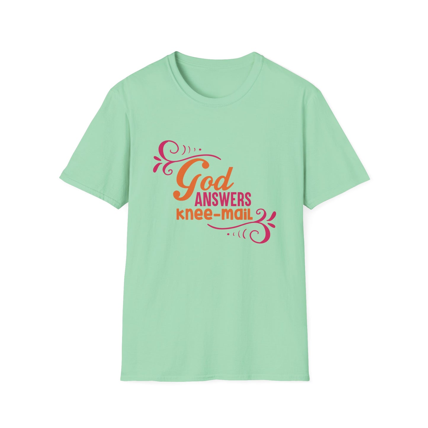 God Answers Knee Mail Funny Women's Christian T-shirt