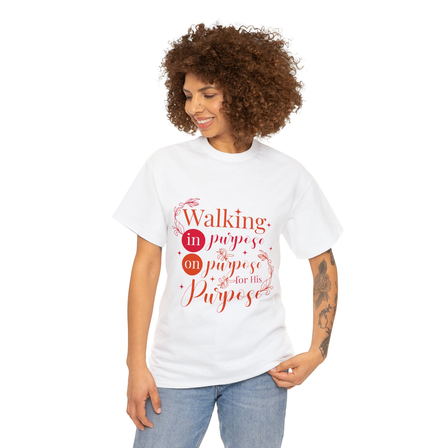 Walking In Purpose On Purpose For His Purpose Unisex Heavy Cotton Tee