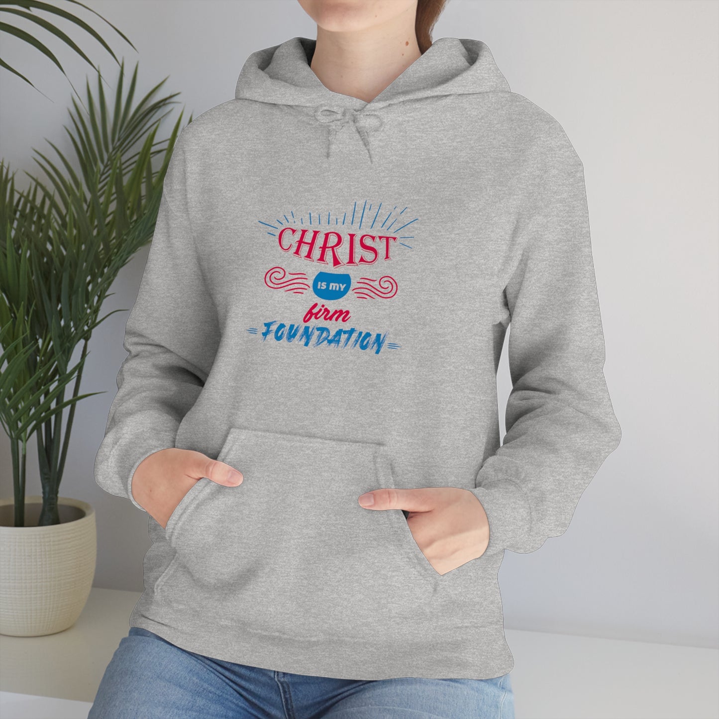 Christ Is My Firm Foundation Unisex Hooded Sweatshirt