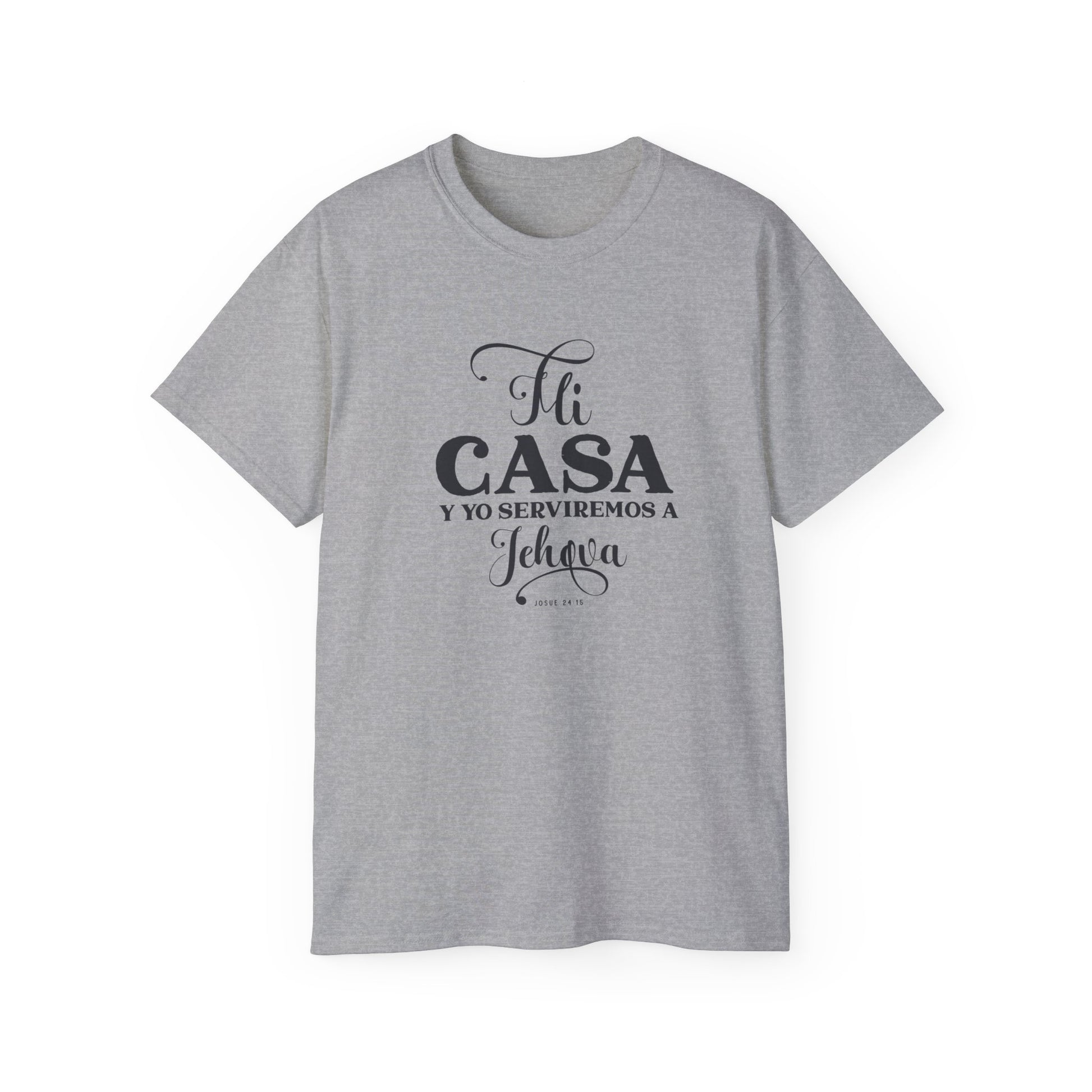 MI CASA Y  YO SERVIREMOS A JEHOVA Christian Spanish Unisex T-shirt Printify