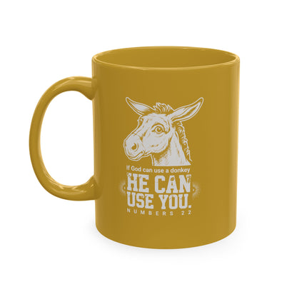 Donkey Wisdom Christian Multicolor Ceramic Mug — "If God Can Use A Donkey, He Can Use You" Faith & Farmhouse Coffee Cup