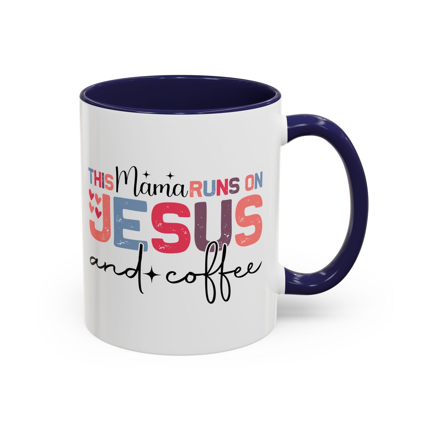 Christian Ceramic Mug - This Mama Runs On Him & Coffee Christian Accent Coffee Mug (11, 15oz)