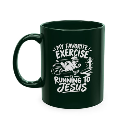 My Favorite Exercise Is Running to Jesus Christian Ceramic Mug