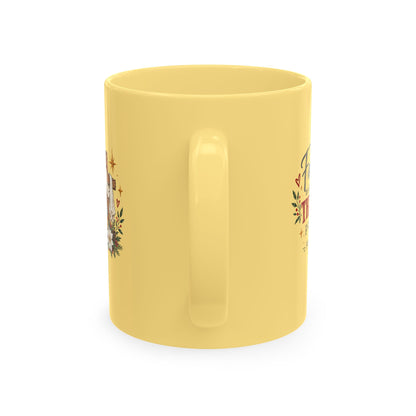 Faith Makes All Things Possible Ceramic Mug