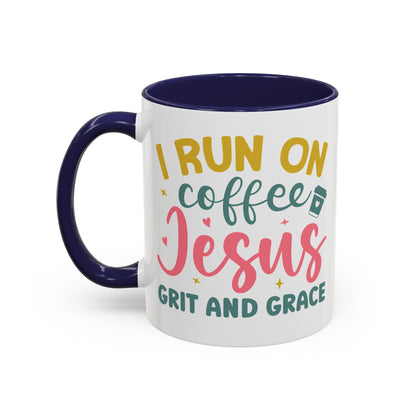 Inspirational Coffee Accent Mug - "I Run on Coffee & " - Perfect Gift for Faith & Coffee Lovers