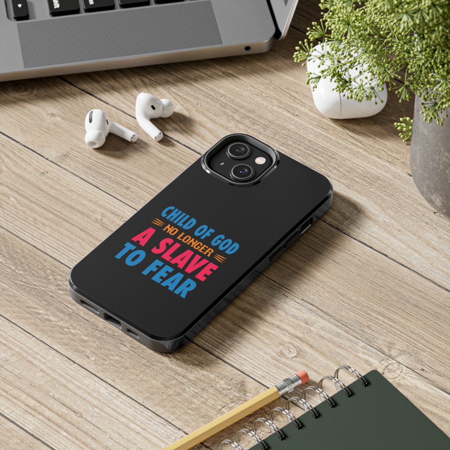 Child Of God No Longer A Slave To Fear Christian Phone Tough Phone Cases, Case-Mate Printify