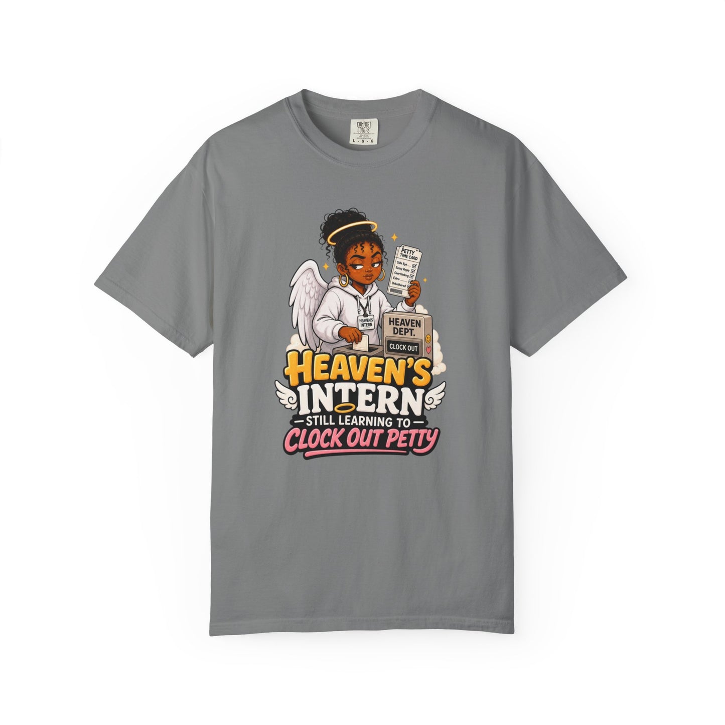 Heaven's Intern T-shirt – Funny Angel Nurse Tee ('Still Learning to Clock Out Petty')