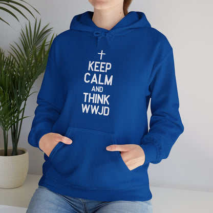 Keep Calm And Think What Would He Do (wwjd)Unisex Christian Hooded Pullover Sweatshirt