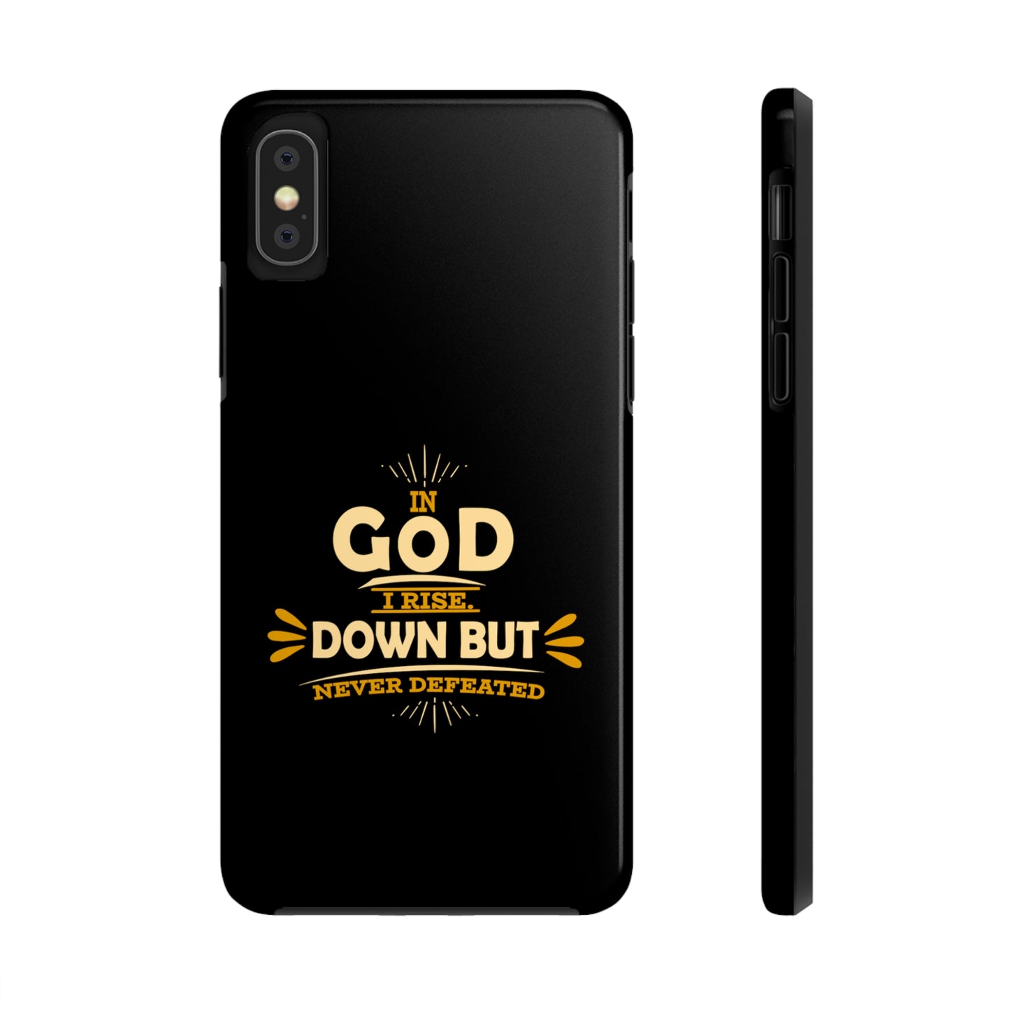 In God I Rise Down But Never Defeated  Tough Phone Cases, Case-Mate