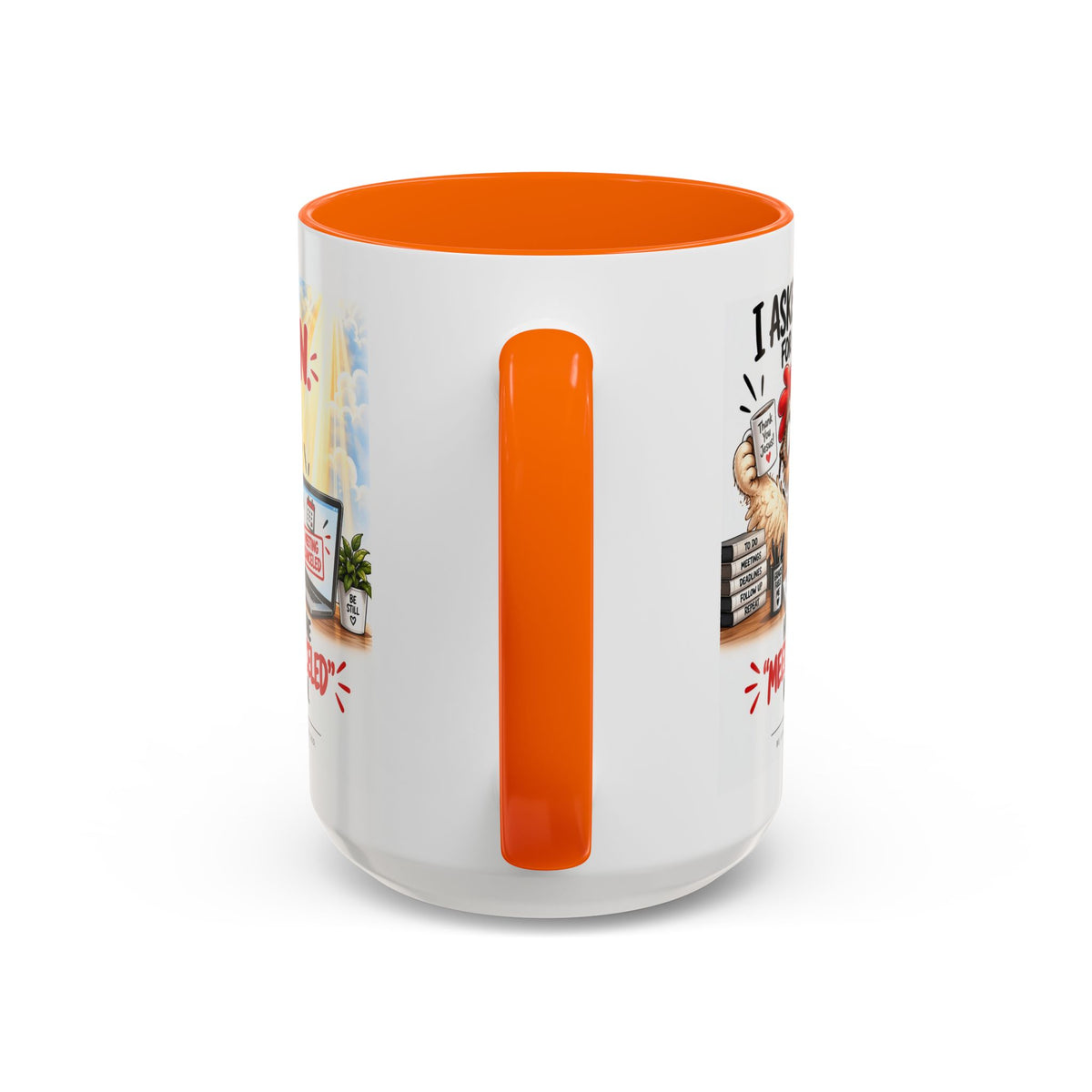 Coffee Mug — "I Asked God for a Sign" Funny Meeting Canceled Christian Mug (11/15oz)