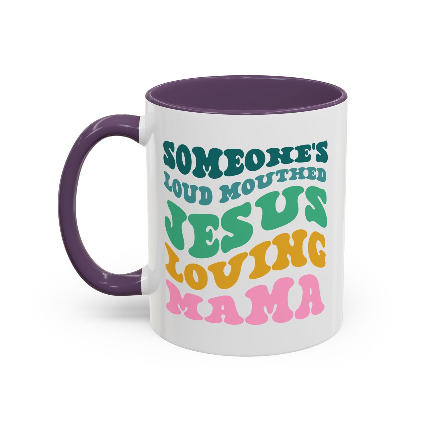 Loud-Mouthed Loving Mama Coffee Mug - Ideal Gift for Moms, Funny Mug, Faith-Based Gift, Colorful Tea Cup, Mother's Day Surprise