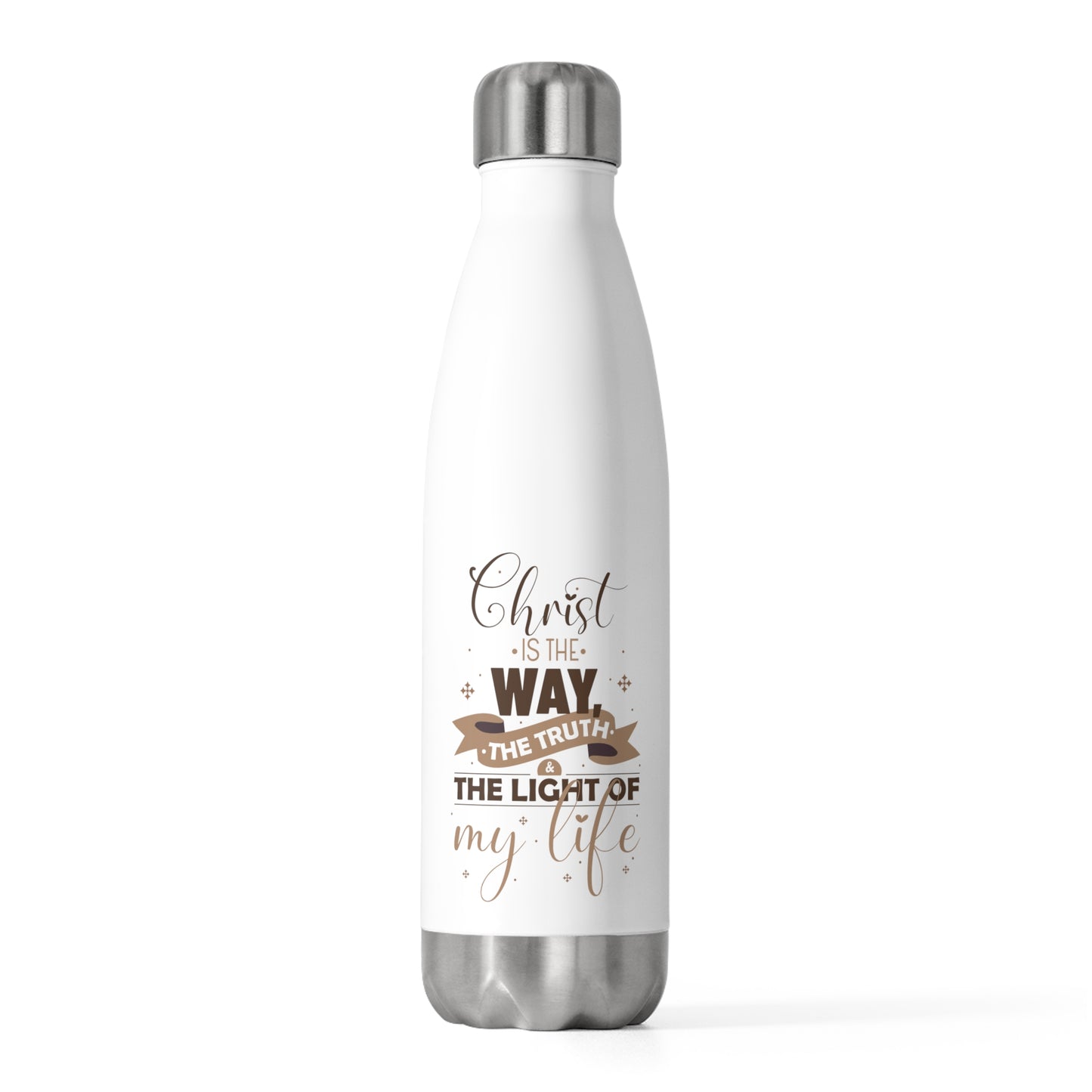 Christ Is The Way, The Truth & The Light Of My Life Insulated Bottle 20 oz