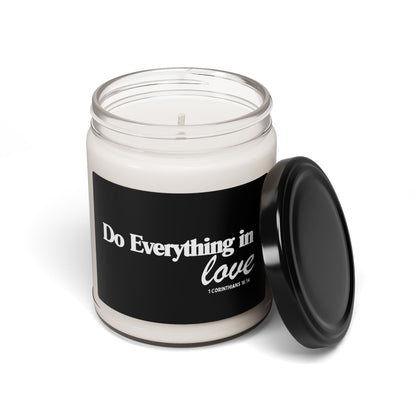 Inspirational Scented Soy Christian Candle - "Do Everything in Love"