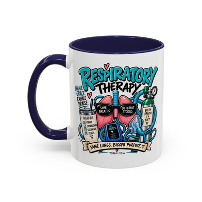 Respiratory Therapy Coffee Mug – Funny Respiratory Therapist Gift (11/15oz)