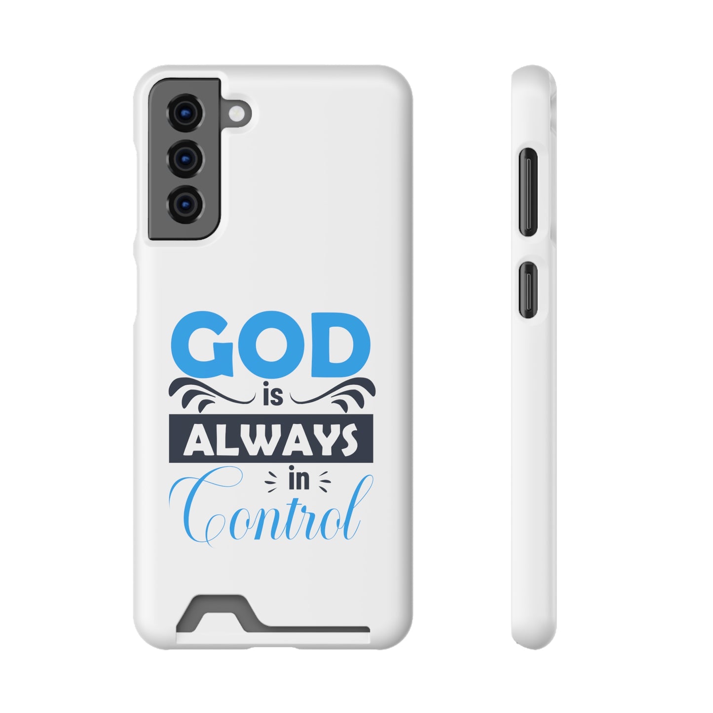 God Is Always In Control Phone Case With Card Holder